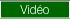Vid�o